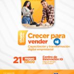 Crecer para Vender: Capacitación y transformación digital empresarial