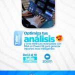 Optimiza tus análisis y crea métricas avanzadas con DAX en Power BI para generar reportes más inteligentes