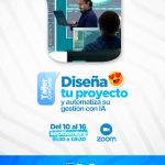 Diseña tu proyecto y automatiza su gestión con IA