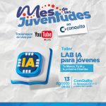 LAB IA para jóvenes Tu Marca, Tu IA y tu próxima Chamba