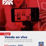 Vende en vivo y convierte tus transmisiones en oportunidades de compra